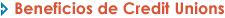 Beneficios de Credit Unions